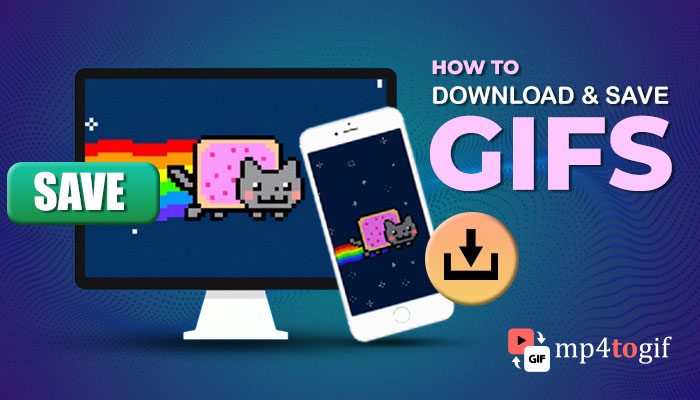 How to Download & Save GIFs